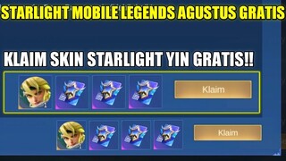 CARA DAPATKAN STARLIGHT MOBILE LEGENDS BULAN AGUSTUS 2023 GRATIS! KLAIM SKIN STARLIGHT YIN GRATIS