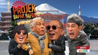 Travelawak: Projek Bapak Bapak (2023) ~Ep2~