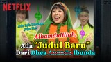 Rayakan "Judul Baru" Sambil Nostalgia Bareng Dhea Ananda! | Netflix Indonesia