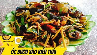 Cách làm ỐC BƯƠU XÀO KIỂU THÁI ngon quên lỗi về - HANG CAN COOK