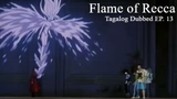Flame of Recca [TAGALOG] EP. 13