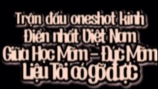 Trận đâu one shot