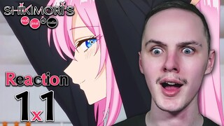 SHIKIMORI IS SO COOL!! | Shikimori's Not Just a Cutie Season 1 Episode 1 Reaction