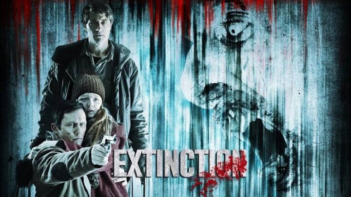 Extinction (2015) เอ็กซ์ทิงชั่น