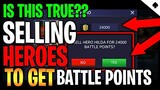 *UPDATE* HOW TO GET BP FAST - MOBILE LEGENDS | 2019 | CAN YOU SELL HEROES?