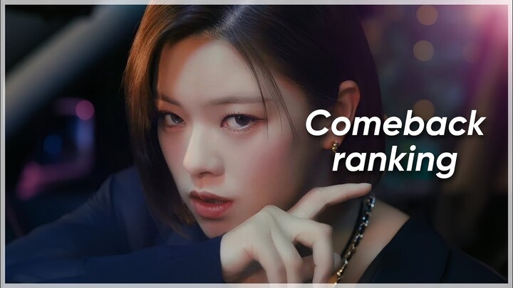 Comeback ranking || January 2023