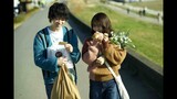 Loved Like a Flower Bouquet (2021) Watch HD - Part 02 花束般的恋爱 菅田将晖x有村架纯