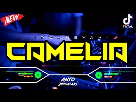 DJ CAMELIA - IRWANSYAH‼️ VIRAL TIKTOK || FUNKOT VERSION