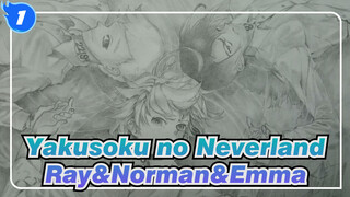 [Yakusoku no Neverland] Menggambar Ray&Norman&Emma_1