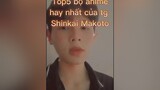 Top 5 bộ anime hay nhất của tg Makoto Shinkai // phù thủy nỗi buồn // anime animes animemovie animefan