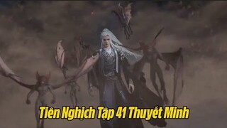 Tiên Nghịch Tập 41 Vietsub Thuyết Minh | 仙逆 第41集 | Cấm Phiên Uy Lực