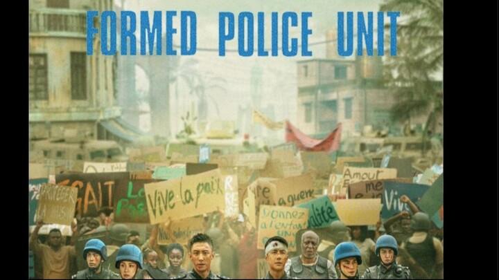 Formed Police Unit Full Movie