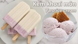 Cách làm kem khoai môn | Taro ice cream