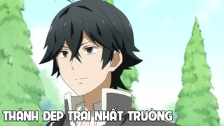 Thánh Đẹp Trai Nhất Trường Hadan-Kun I Tóm Tắt Anime Hay I Đại Đế Anime