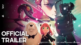 [Trailer]-Spy x Family Movie: Code: White