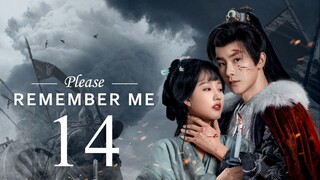 EP14 Please Remember Me