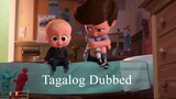 The Boss Baby Movie 1 Tagalog Dubbed