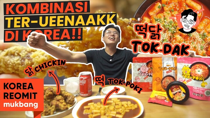 TOK-POKI + AYAM GORENG🍗DISEBUT TTEOKDAK!! PEDES-PEDES KRIUK REK!!
