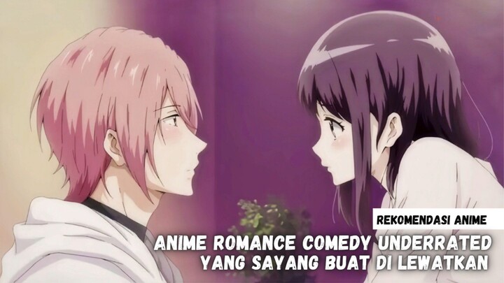 Rekomendasi anime romance comedy underrated yang sayang buat dilewatkan