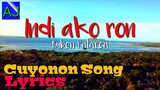 Indi ako ron/Pagkon don lamang - Ruben Palarca (Palawan Cuyonon song with lyrics )