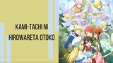 Anime Kami-tachi ni Hirowareta Otoko || Deskripsi Anime