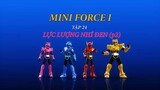 Lực Lượng Nhí (Miniforce) Phần 1 Tập 24 : Lực Lượng Nhí Đen (part 2)