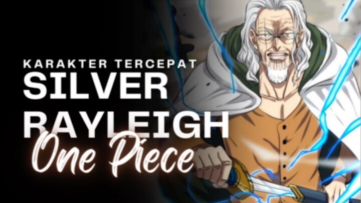 Karakter tercepat di anime one piece