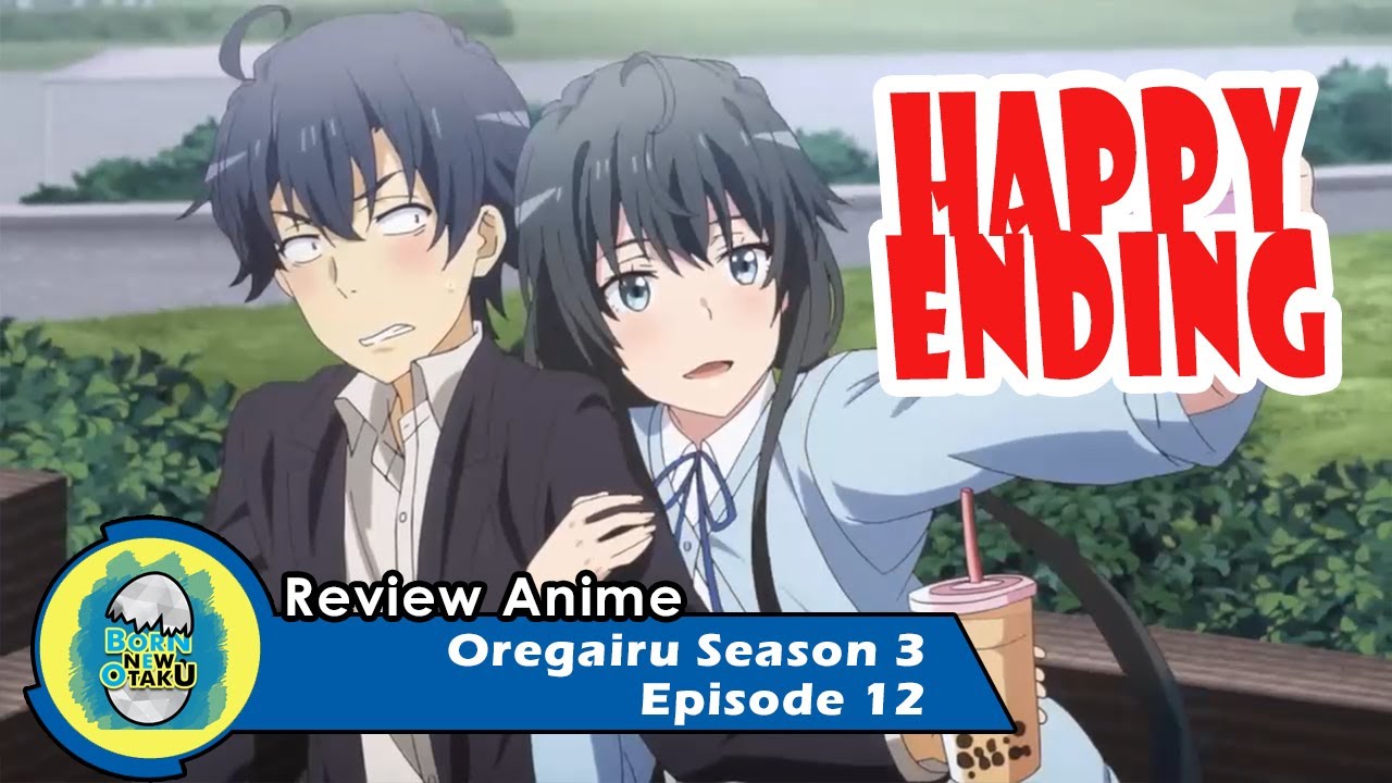 Oregairu (Season 3)