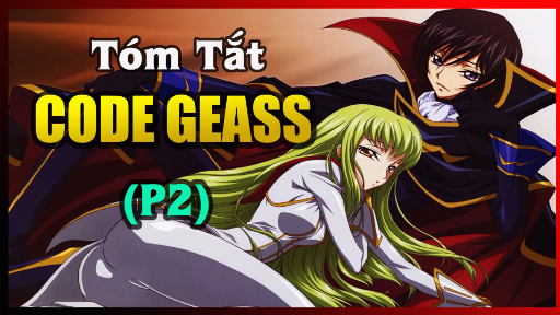 Tóm Tắt Anime Hay " CODE GEASS " | Phần 2 | NTC Anime