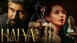 || HATYA || Full Movie 2024 New Released Hindi Dub Action Thriller Movie