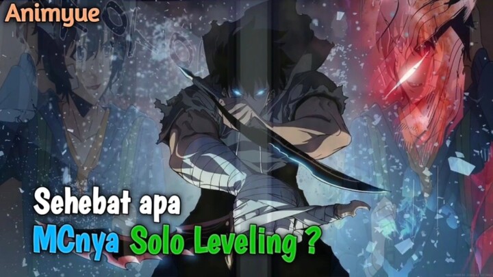 MC ko lemahh 🥱 [Solo Leveling] Bahas Character Anime
