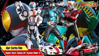 MENGUBAH SEJARAH KAMEN RIDER   Alur Cerita Super Hero Taisen GP  Kamen Rider 3