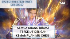 THE GREAT RULER EPISODE 37 SUB INDO