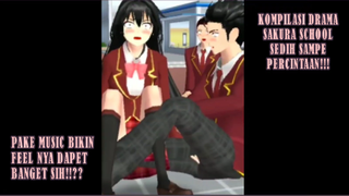 KOMPILASI EPIC MOMEN DRAMA SAKURA SCHOOL !! MOMEN SEDIH - PERCINTAAN!!??