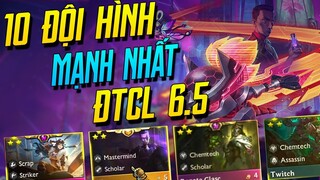 LEO RANK CỰC DỄ VỚI 10 ĐỘI HÌNH MẠNH NHẤT ĐTCL BẢN 12.4 | TFT MÙA 6.5 | iLoda