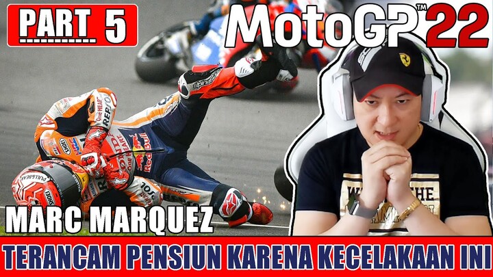 MARC MARQUEZ TERPAKSA PENSIUN MUDA KARENA PERISTIWA MAUT INI - MOTOGP22 INDONESIA | 5