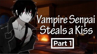 Vampire Senpai Steals a Kiss while Flirting「ASMR/Male Audio/Yandere」Part 1