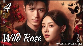 Wild Rose (2025) – Eps. 04 [Sub Indo]