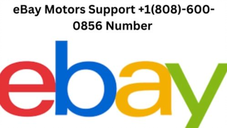 eBay Motors Support +1(808)-600-0856 Number