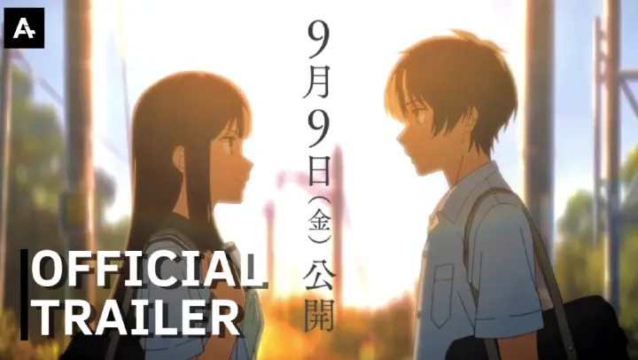 The Tunnel to Summer, the Exit of Goodbyes Movie - Official Teaser | AnimeStan