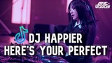 DJ Happier X Here's Your Perfect X Mashup Bad Liar X Terlalu Cepat Viral Tik Tok 2021 Full Bass!!