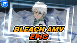 [Bleach AMV] Bleach Can Fight For Another 500 Years!_2