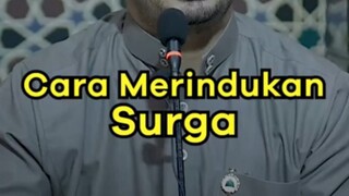 cara merindukan syurga