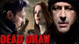 DEAD DRAW  ( BEST ACTION  MOVIES ) Hollywood Movie Full