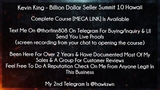 Kevin King Course Billion Dollar Seller Summit 10 Hawaii download