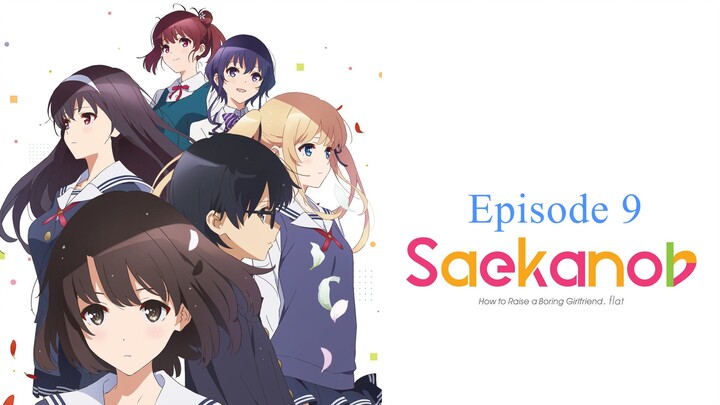 Saenai Heroine no Sodatekata Season 2 Episode 9 Sub Indo