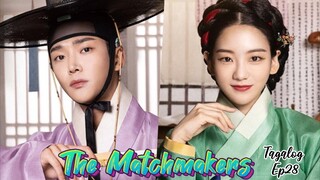 The Matchmakers Tagalog Ep_28