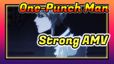[One-Punch Man] The Strongest Man
