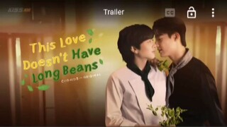 EP. 1 # THIS LOVE DOESN'T HAVE LONG BEANS.... New Thai BL series (engsub)