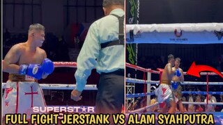 JERSTANK VS ALAM SYAHPUTRA || FULL FIGHT JERSTANK VS ALAM